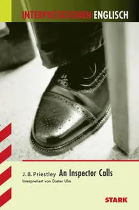 Ulm |  Interpretationen Englisch - Priestley: An Inspector Calls | Buch |  Sack Fachmedien