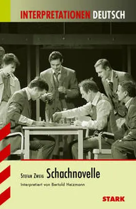Heizmann |  Interpretationen - Deutsch Zweig: Schachnovelle | Buch |  Sack Fachmedien