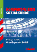 Schäffer / Brakhage |  Kompakt-Wissen Realschule - Sozialkunde - Grundlagen der Politik | Buch |  Sack Fachmedien