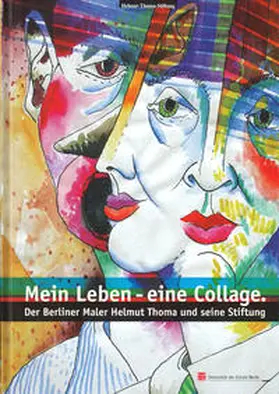 Haus / Schleicher / Scholz |  Mein Leben - eine Collage | Buch |  Sack Fachmedien