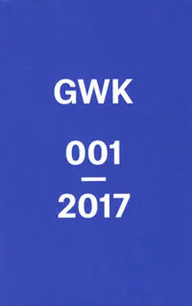 Blümelhuber / Düllo / Liebl |  GWK 001 | Buch |  Sack Fachmedien