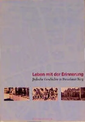 Kulturamt Prenzlauer Berg;Prenzlauer Berg Museum f. Heimatkunde u. Stadtkultur |  Leben mit der Erinnerung | Buch |  Sack Fachmedien
