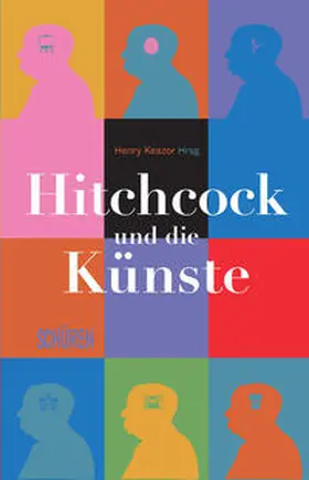 Keazor |  Hitchcock und die Künste | Buch |  Sack Fachmedien
