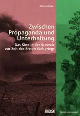 Gerber |  Zwischen Propaganda und Unterhaltung. | Buch |  Sack Fachmedien