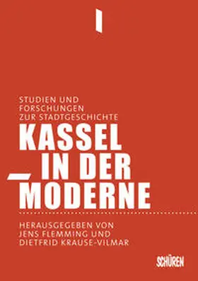 Flemming / Krause-Vilmar | Kassel in der Moderne | Buch | 978-3-89472-906-6 | sack.de
