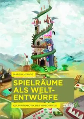 Hennig |  Spielräume als Weltentwürfe | Buch |  Sack Fachmedien
