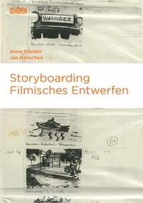 Häusler / Henschen |  Storyboarding | Buch |  Sack Fachmedien