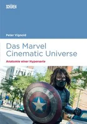 Vignold |  Das Marvel Cinematic Universe – Anatomie einer Hyperserie | Buch |  Sack Fachmedien