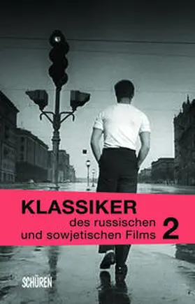 Schwartz / Wurm |  Klassiker des russischen und sowjetischen Films Bd. 2 | Buch |  Sack Fachmedien
