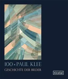 Kunstsammlung Nordrhein-Westfalen, Düsseldorf |  100 x Paul Klee | Buch |  Sack Fachmedien