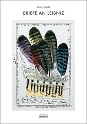 Tesmar / Berlin-Brandenburgische Akademie d. Wissenschaften |  Briefe an Leibniz | Buch |  Sack Fachmedien