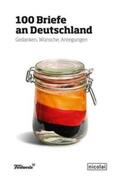 Eysoldt / Stedman |  100 Briefe an Deutschland | Buch |  Sack Fachmedien