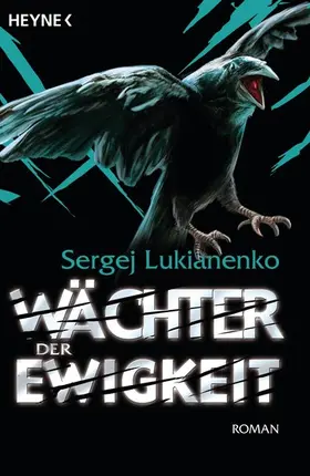 Lukianenko |  Wächter der Ewigkeit | eBook | Sack Fachmedien