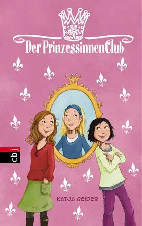Reider |  Der Prinzessinnenclub | eBook | Sack Fachmedien