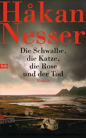 Nesser | Die Schwalbe, die Katze, die Rose und der Tod | E-Book | www.sack.de