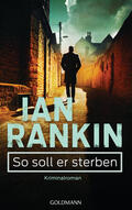 Rankin |  So soll er sterben - Inspector Rebus 15 | eBook | Sack Fachmedien