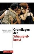 Schuler-Harms / Schuler / Harrer |  Grundlagen der Schauspielkunst | Buch |  Sack Fachmedien