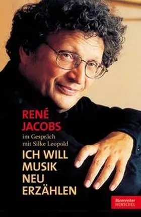 Jacobs / Leopold | "Ich will Musik neu erzählen" | Buch | 978-3-89487-910-5 | www.sack.de