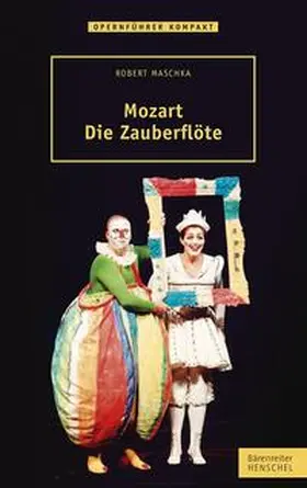 Maschka | Mozart - Die Zauberflöte | Buch | 978-3-89487-918-1 | www.sack.de