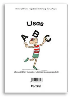 Schiffmann / Fegers / Seidel-Reichenberg |  Lisa Lesemaus. Lese- und Schreibmaterial / Lisas ABC. Lateinische Ausgangsschrift | Loseblattwerk |  Sack Fachmedien
