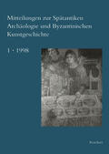  Mitteilungen zur Spätantiken Archäologie und Byzantinischen Kunstgeschichte | Buch |  Sack Fachmedien