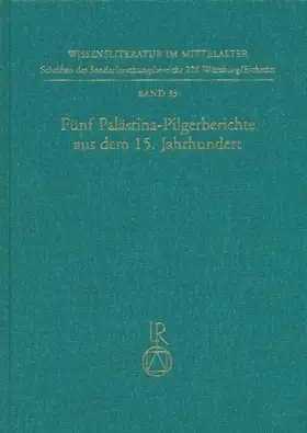 Herz / Huschenbett / Sczesny |  Fünf Palästina-Pilgerberichte aus dem 15. Jahrhundert | Buch |  Sack Fachmedien