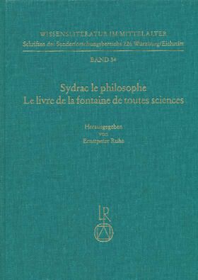 Ruhe |  Sydrac le philosophe. Le livre de la fontaine de toutes sciences | Buch |  Sack Fachmedien