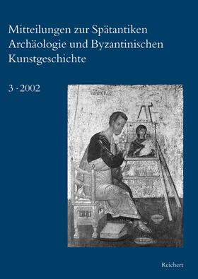 Deckers / Restle | Mitteilungen zur Spätantiken Archäologie und Byzantinischen Kunstgeschichte | Buch | 978-3-89500-252-6 | sack.de
