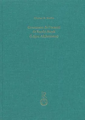 Kieffer |  Grammaire de l’ormuri de Baraki-Barak (Lôgar, Afghanistan) | Buch |  Sack Fachmedien