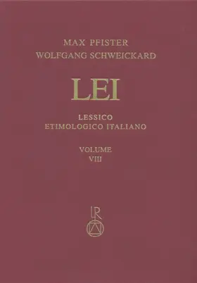 Pfister |  Lessico Etimologico Italiano. Band 8 (VIII) | Buch |  Sack Fachmedien