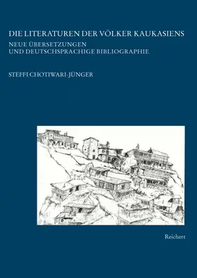 Chotiwari-Jünger |  Die Literaturen der Völker Kaukasiens | Buch |  Sack Fachmedien