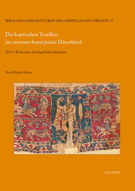 Krause / Brune |  Die koptischen Textilien im museum kunst palast Düsseldorf | Buch |  Sack Fachmedien