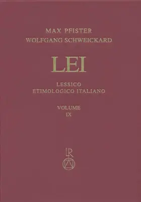 Pfister / Schweickard |  Lessico Etimologico Italiano. Band 9 (IX) | Buch |  Sack Fachmedien