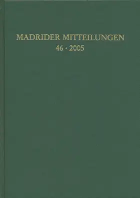 Deutsches Archäologisches Institut. Abteilung Madrid |  Madrider Mitteilungen | Buch |  Sack Fachmedien