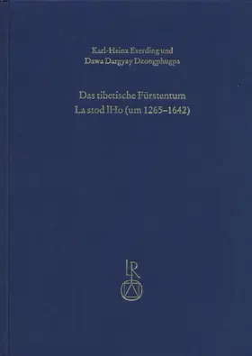 Everding / Dzongphugpa |  Das tibetische Fürstentum La stod lHo (um 1265 bis 1642) | Buch |  Sack Fachmedien