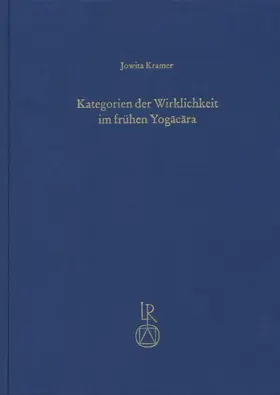 Kramer |  Kategorien der Wirklichkeit im frühen Yogacara | Buch |  Sack Fachmedien