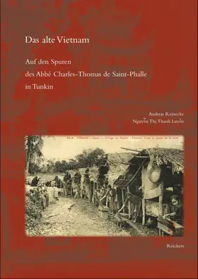 Reinecke / Luyen |  Das alte Vietnam | Buch |  Sack Fachmedien