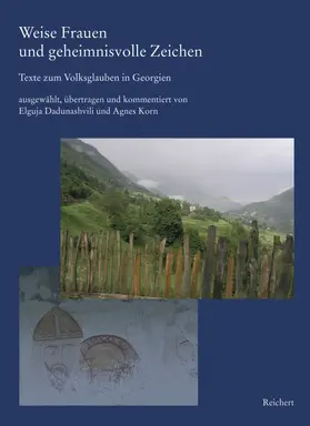 Dadunashvili / Korn |  Weise Frauen und geheimnisvolle Zeichen | Buch |  Sack Fachmedien