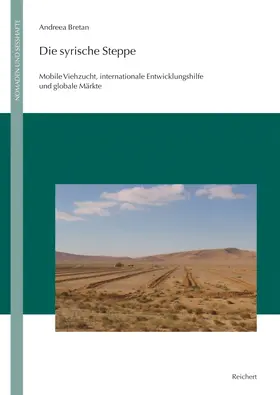 Bretan | Die syrische Steppe | Buch | 978-3-89500-642-5 | sack.de