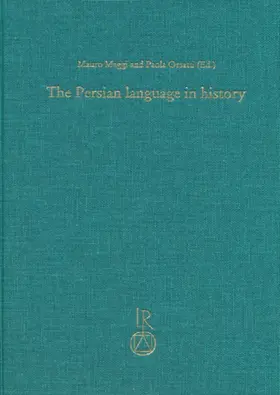 Maggi / Orsatti |  The Persian language in history | Buch |  Sack Fachmedien