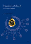 Bosselmann-Ruickbie |  Byzantinischer Schmuck des 9. bis frühen 13. Jahrhunderts | Buch |  Sack Fachmedien