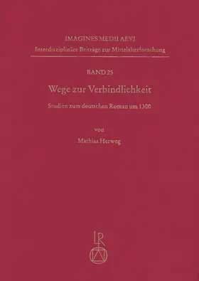 Herweg |  Wege zur Verbindlichkeit | Buch |  Sack Fachmedien