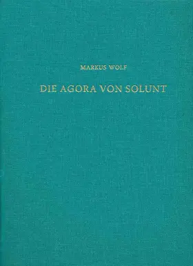 Wolf |  Die Agora von Solunt | Buch |  Sack Fachmedien