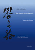 Tada von Twickel |  Hibiki no utsawa – Das Leben und die Musik | Buch |  Sack Fachmedien