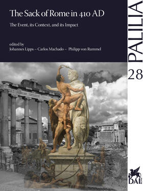 Lipps / Machado / von Rummel |  The Sack of Rome in 410 AD | Buch |  Sack Fachmedien