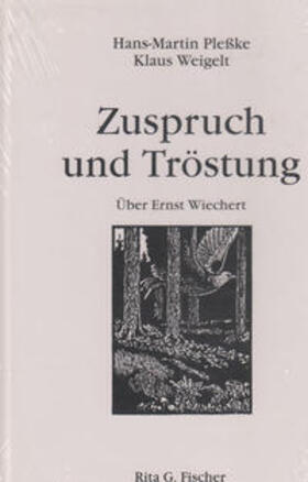 Plesske / Weigel | Zuspruch und Tröstung | Buch | 978-3-89501-784-1 | sack.de