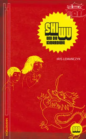 Lemanczyk |  Shi Wu und die Kinderdiebe | Buch |  Sack Fachmedien