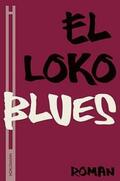 Loko / Loimeier |  Blues | Buch |  Sack Fachmedien