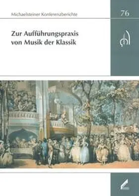 Schmuhl / Omonsky |  Zur Aufführungspraxis von Musik der Klassik | Buch |  Sack Fachmedien