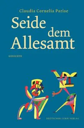 Parise |  Seide dem Allesamt | Buch |  Sack Fachmedien